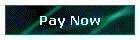 Pay Now